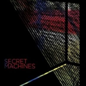 Download track Now You're Gone Secret Machines