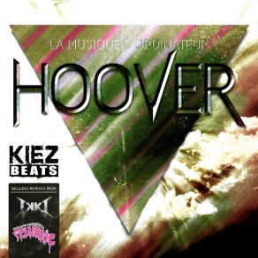 Download track The Hoover (Original Mix) La Musique D Ordinateur