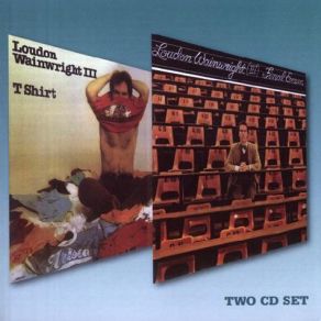 Download track Watch Me Rock I'm Over Thirty Loudon Wainwright III