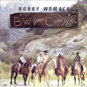 Download track I'd Be Ahead If I Could Quit While I'm Behind Bobby Womack