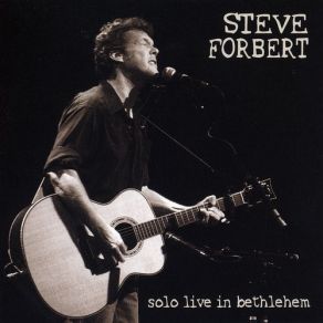 Download track So Good To Feel Good Again Steve Forbert