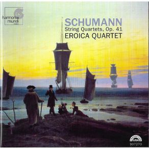Download track 3. String Quartet In A Minor Op. 41 No. 1 - III. Allegro Robert Schumann