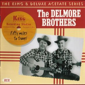 Download track Let Conscience Be Your Guide (King 5407) The Delmore Brothers