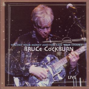 Download track If I Had A Rocket Launcher Bruce Cockburn