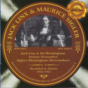 Download track It Ain't Gonna Rain No Mo' Jack LinxJack Linx's Birmingham Society Serenaders