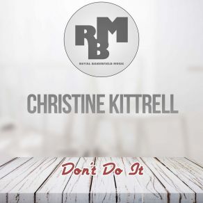 Download track I'm Just What You're Looking For (Original Mix) Christine Kittrell