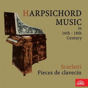 Download track 01 - Sonata Pro Cembalo C 4 K 420, L Dod 2 Scarlatti Giuseppe Domenico