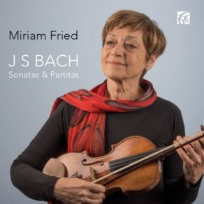 Download track Violin Partita No. 2 In D Minor, BWV 1004: IV. Gigue Miriam Fried