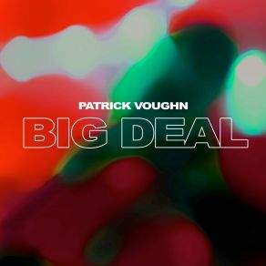 Download track Is Not Patrick Voughn