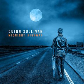 Download track Tell Me I'm Not Dreaming Quinn Sullivan