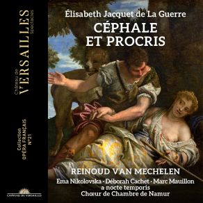 Download track Céphale Et Procris, Prologue: À L'abri Du Fracas Des Armes (Pan) Choeur De Chambre De Namur, Marc Mauillon, Reinoud Van Mechelen, Deborah Cachet, A Nocte Temporis, ProcrisThe Pan, Lisandro Abadie
