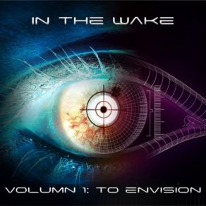 Download track Into The Trees In The Wake