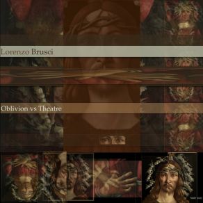 Download track Delusion, Symbolic-To-Symbolic, As It Was Intended To Not-Transfer-It All Lorenzo Brusci