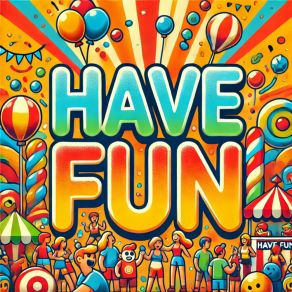 Download track Have Fun Charles Maurice