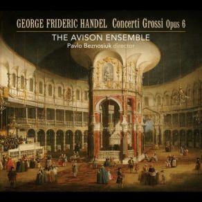 Download track 1. Concerto No. 10 In D Minor HWV 328: 1. Ouverture Georg Friedrich Händel