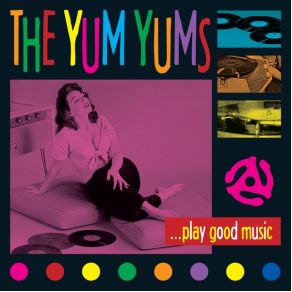 Download track Too Much Of A Good Thing The Yum Yums