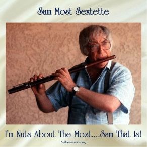 Download track What A Difference A Day Made (Remastered 2019) Sam Most Sextette