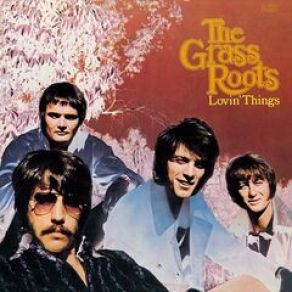 Download track I Get So Excited The Grass Roots
