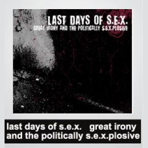 Download track Work Less, Consume Less, Live More Last Days Of S. E. X