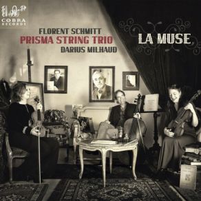 Download track Trio À Cordes Op. 105: I. Animé Sans Excès Prisma String Trio