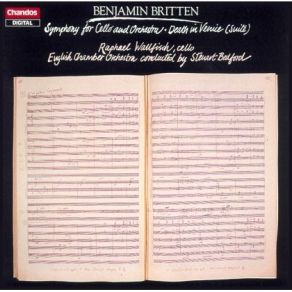 Download track 01. Britten - Symphony For Cello And Orchestra, Op. 68 - I. Allegro Maestoso Benjamin Britten