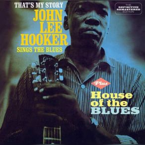 Download track Ramblin' By Myself John Lee Hooker