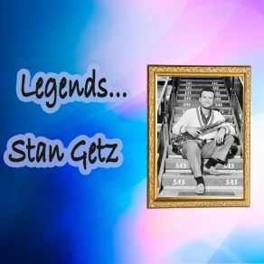 Download track Poop Deck Stan Getz
