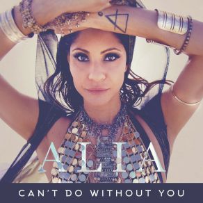 Download track Can't Do Without You (Keytone Originator Tech Remix) Alia