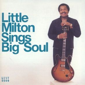 Download track A Nickel And A Nail Little Milton