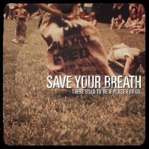 Download track Lessons Save Your Breath