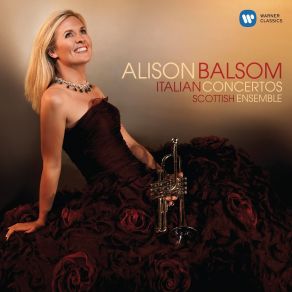 Download track 07 - Oboe Concerto In B Flat Major Op. 7 No. 3 - I. Allegro Alison Balsom, Scottish Ensemble