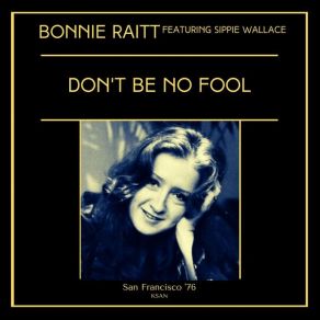 Download track What Do You Want The Boy To Do Bonnie Raitt