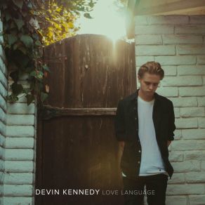 Download track Love Language Devin Kennedy