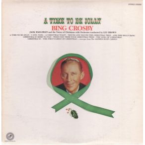 Download track Intro: Come Dear Children; Round And Round The Christmas Tree Bing Crosby