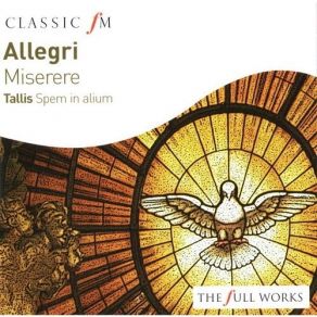 Download track 17. Tallis- Spem In Alium (40-Part Motet) The Sixteen