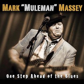 Download track Addicted To You Mark 'Muleman' Massey