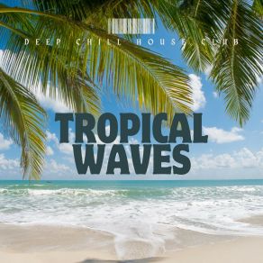 Download track Deep Flow Deep Chill