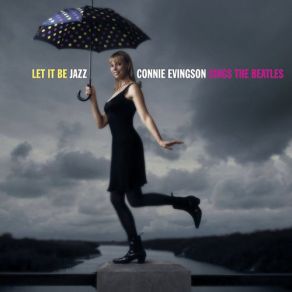 Download track When I'm Sixty-Four Connie Evingson