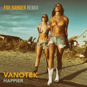 Download track Happier Vanotek