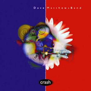 Download track Crash Into Me Dave Matthews BandCarter Beauford