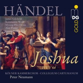 Download track Recitative (Joshua): To Give Command, Prerogative Is Thine Collegium Cartusianum, Peter NeumannJoshua, James Gilchrist