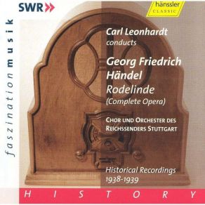 Download track 1. RODELINDA Oper In Drei Aufzügen HWV 19. Text Von Nicola Haym. Auf Grund Der Partitur Der Deutschen Händelgesellschaft Übersetzt Und Für Die Moderne Bühne Eingerichtet Von Oscar Hagen 1888-1957 - Overtüre Maestoso. Presto. Menuett Georg Friedrich Händel