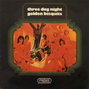 Download track Don't Make Promises Three Dog Night