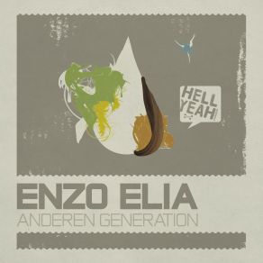 Download track Anderen Generation (Continuous DJ Mix) Enzo Elia