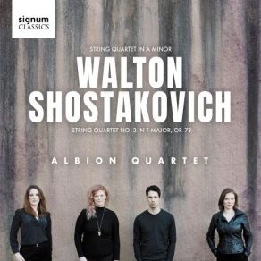 Download track 7. Shostakovich: String Quartet No. 3 In F Major Op. 73 - III. Allegro Non Troppo Albion Quartet