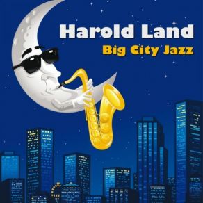 Download track Triplin' Awhile Harold Land