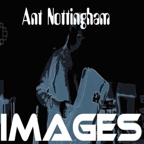 Download track Eastern Sunset Ant Nottingham