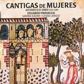 Download track 08. CSM-94: La Monja Tesorera «De Vergonna Nos Guardar» Alfonso X El Sabio