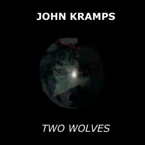 Download track Two Wolves John Kramps