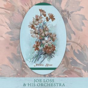 Download track Twist Medley: Sweet Georgia Brown / I'm Looking Over A Four Leaf Clover / Lulu's Back In Torn / Won't You Come Home Bill Bailey / Alexander's Rag Time Band / It Had To Be You / For Me And My Gal Joe Loss & His Orchestra